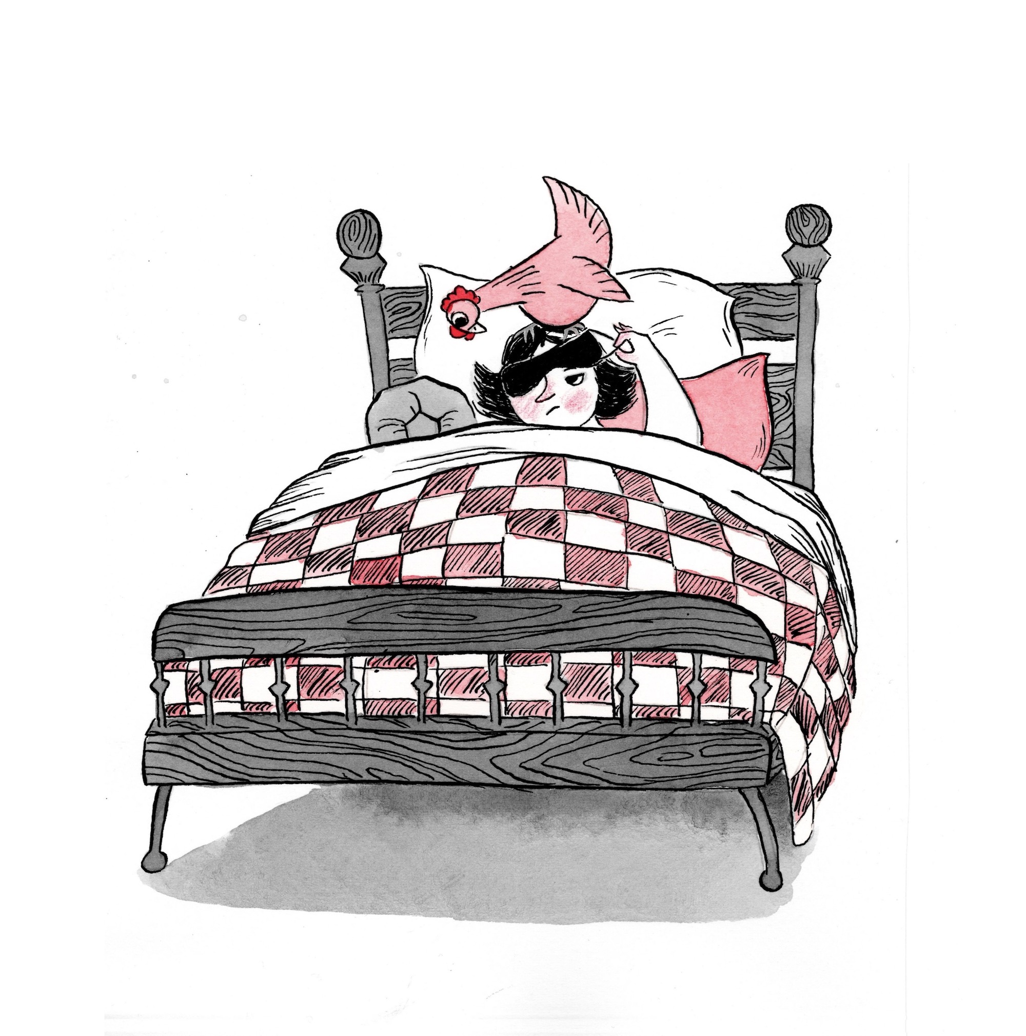 Black, white, and pink ink illustration of a woman in bed, with a chicken perched on her head. The woman is lifting one corner of her sleep mask and looking annoyed.
